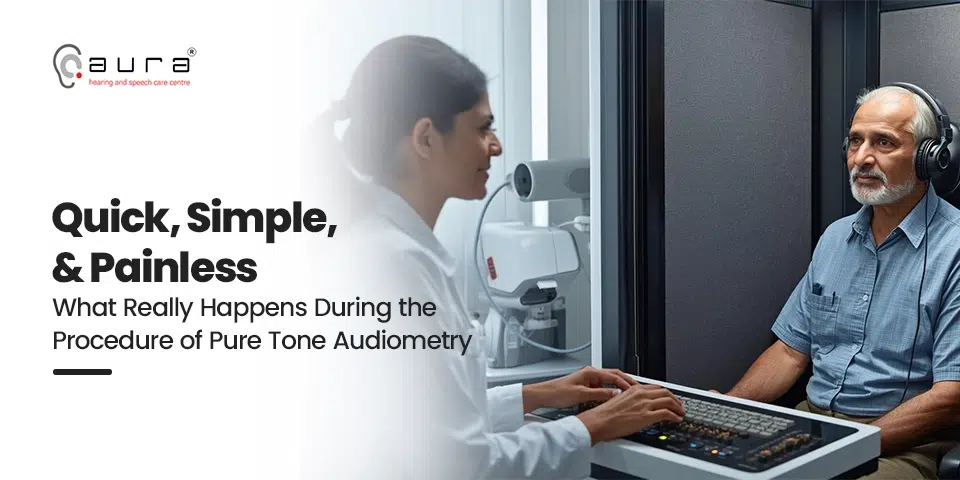 Procedure of Pure Tone Audiometry
